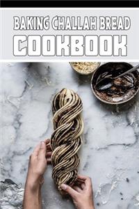 baking challah bread cookbook