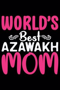 World's Best Azawakh Mom
