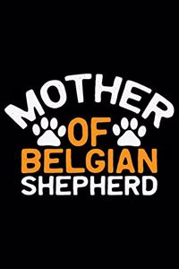 Mother Of Belgian Shepherd