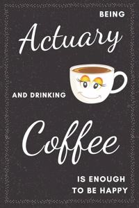 Actuary & Drinking Coffee Notebook