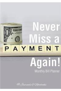 Never Miss a Payment Again! Monthly Bill Planner