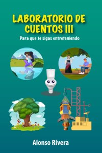 Laboratorio de cuentos III