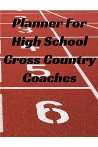 Planner For High School Cross Country Coaches