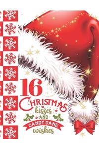 16 Christmas Kisses And Candy Cane Wishes