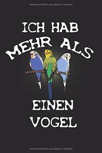 Ich hab mehr als einen Vogel