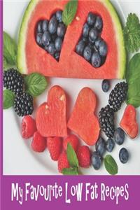 My Favorite Low Fat Recipes