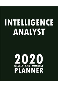 Intelligence Analyst 2020 Weekly and Monthly Planner
