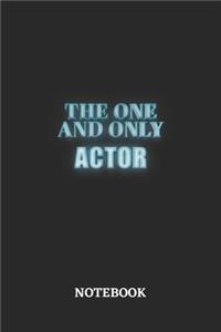 The One And Only Actor Notebook