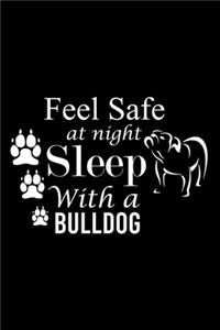 Feel Safe at Night Sleep with a Bulldog