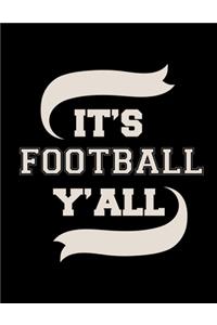 It's Football Y'all