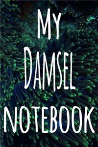 My Damsel Notebook