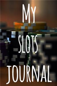 My Slots Journal