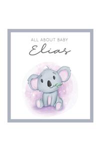 All About Baby Elias