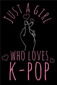Just A Girl Who Loves K-Pop
