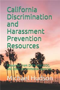 California Discrimination and Harassment Prevention Resources