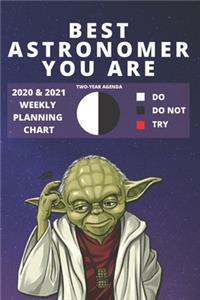 2020 & 2021 Two-Year Weekly Planner For Best Astronomer Gift - Funny Yoda Quote Appointment Book - Two Year Agenda Notebook