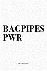 Bagpipes PWR