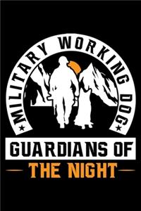 Military Working Dog Guardians of the Night
