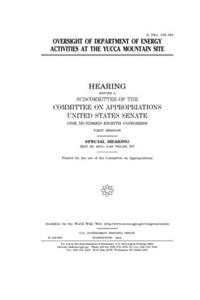 Oversight of Department of Energy activities at the Yucca Mountain site