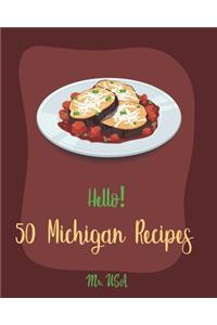 Hello! 50 Michigan Recipes