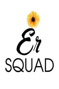 Er Squad