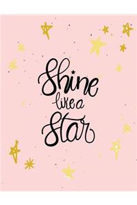 Shine like a star