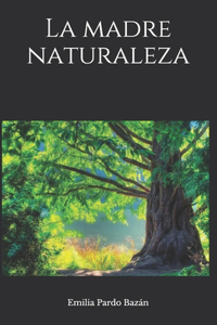 La madre naturaleza