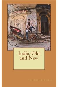 India, Old and New