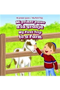 Mi Primer Paseo a la Granja / My First Trip to a Farm