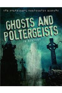 Ghosts and Poltergeists in History