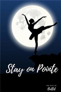 Stay on Pointe