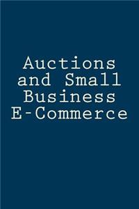 Auctions and Small Business E-Commerce