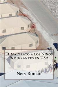 maltrato a los Ninos Inmigrantes en USA