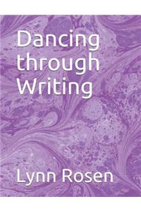 Dancing through Writing