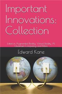 Important Innovations