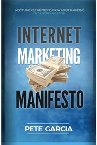 Internet Marketing Manifesto