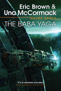 Weird Space: The Baba Yaga