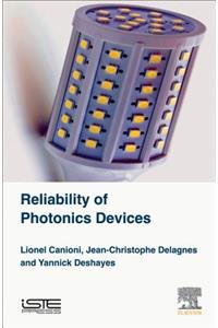 Reliability of Photonics Devices