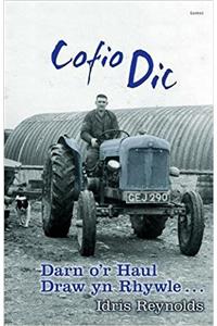 Cofio Dic - Darn o'r Haul Draw yn Rhywle