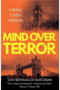 Mind Over Terror