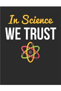 In Science We Trust