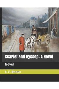 Scarlet and Hyssop
