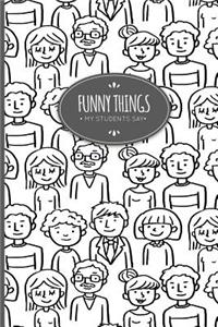 Funny Things My Students Say