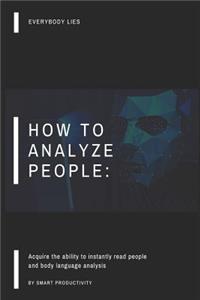 How to Analyze People