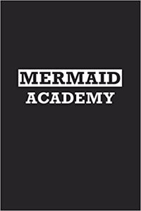 Mermaid Academy