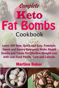 Complete Keto Fat Bombs Cookbook