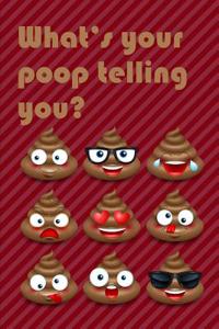 What's Your Poop Telling You?