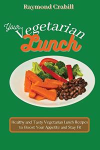 Your Vegetarian Lunch