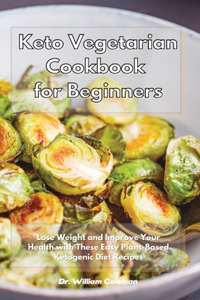 Keto Vegetarian Cookbook for Beginners