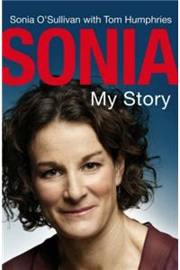 Sonia: My Story